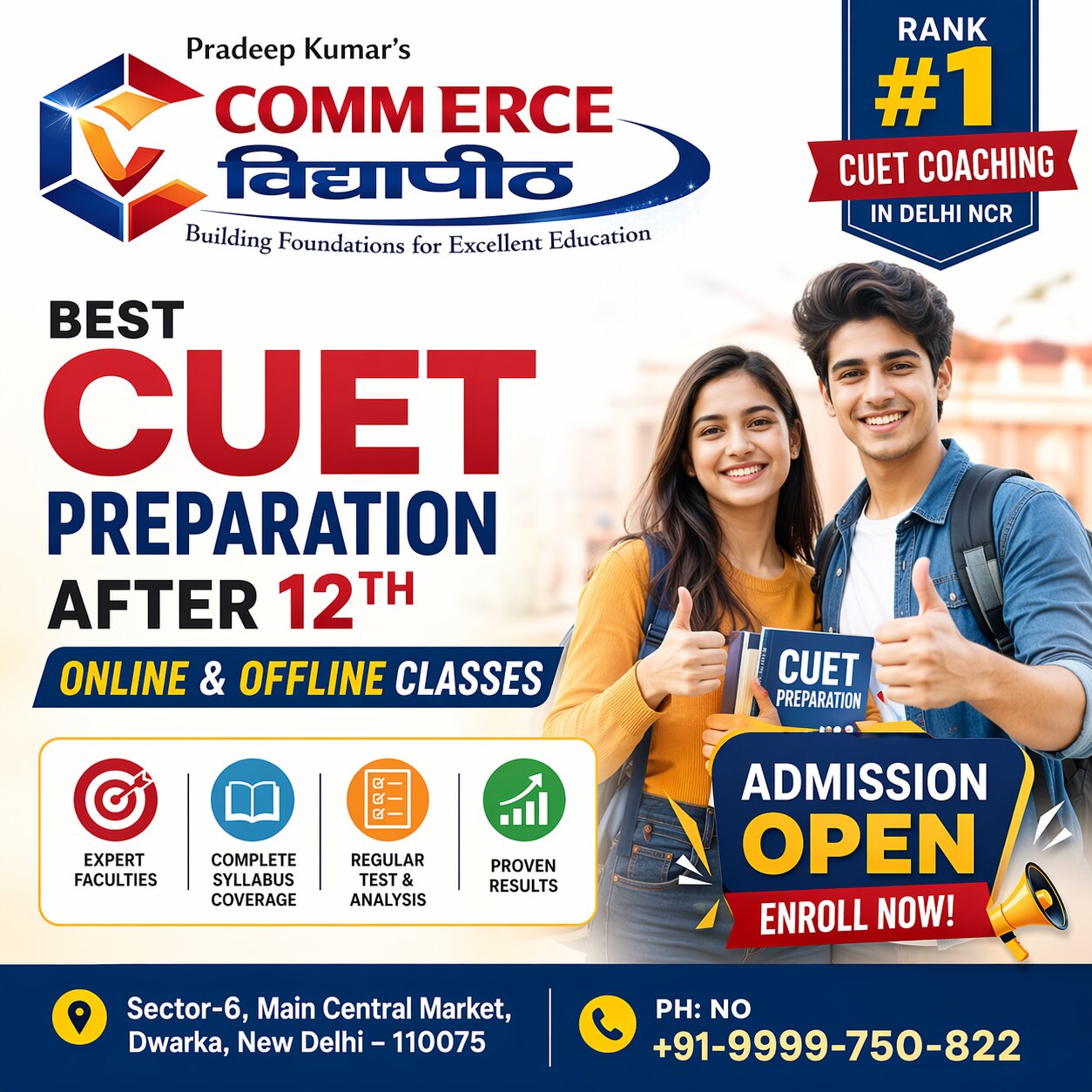 Best CUET preparation coaching in Delhi NCR after 12th by Commerce Vidyapeeth, offering online and offline classes with expert faculty, complete syllabus coverage, regular tests, and proven results