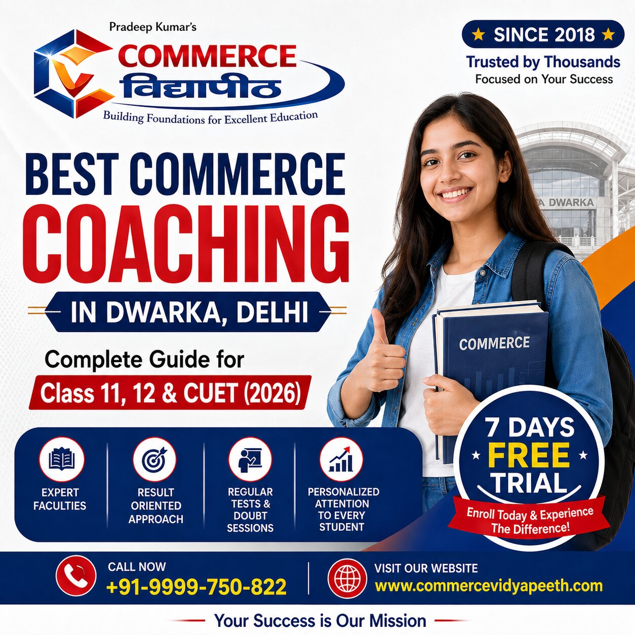 Best Commerce Coaching in Dwarka Delhi for Class 11, 12 & CUET with expert faculty and free trial offer