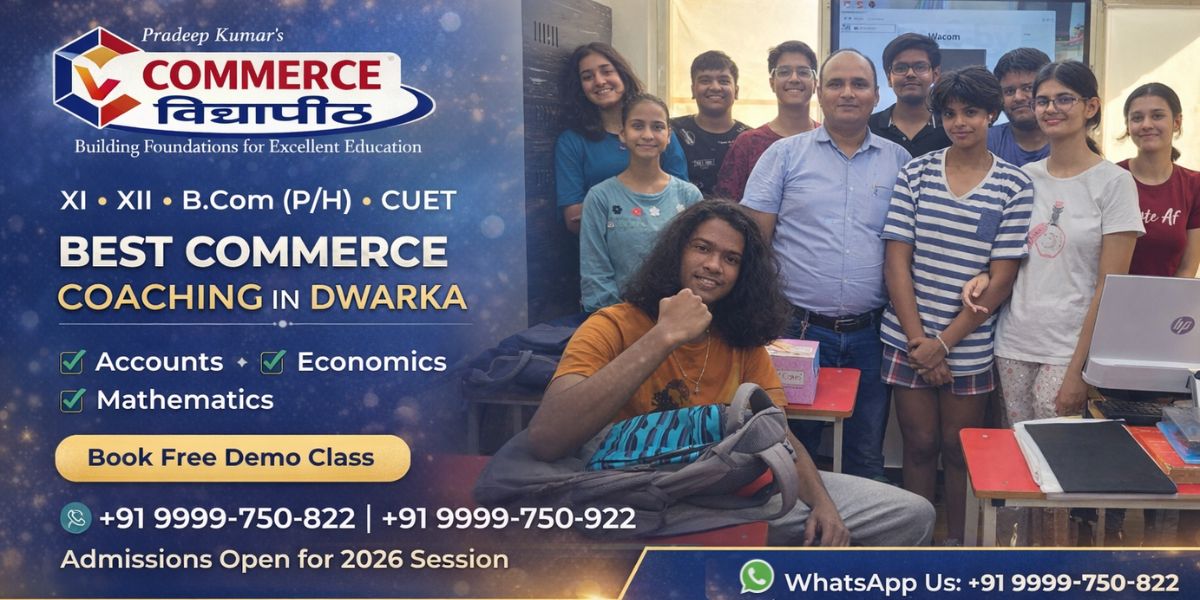 Commerce Vidyapeeth Classes in Dwarka Sector 6 Delhi