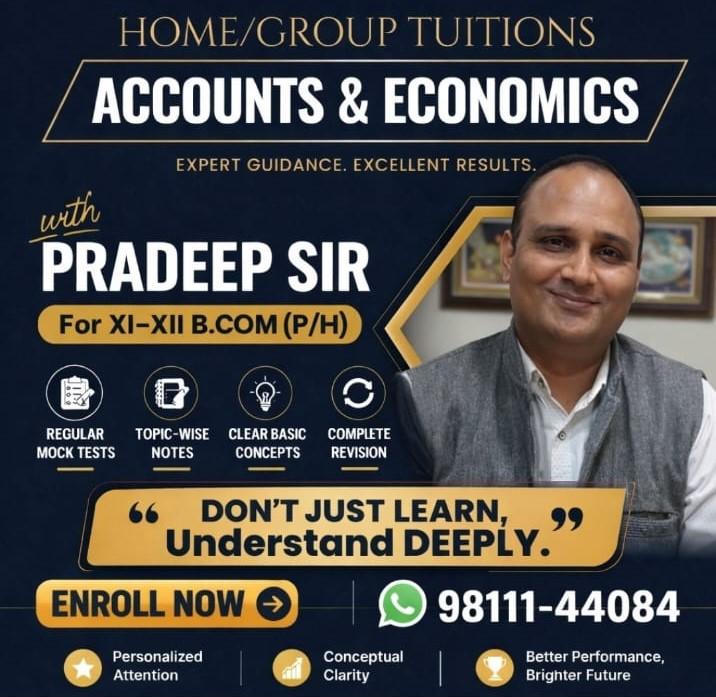 Accounts and Economics tuition classes for XI XII B.Com with Pradeep Sir at Commerce Vidyapeeth with mock tests and concept clarity